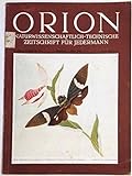 Orion - Naturwissenschaftlich-Technische Zeitschrift für Jedermann 3. Jahrgang, Heft Nr. 2/3 März 1948