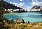 Bergwelt in Österreich (Wandkalender 2021 DIN A4 quer): Bergwelt Österreich schöne Natur Impressionen rund um das Jahr (Monatskalender, 14 Seiten ) (CALVENDO Orte)