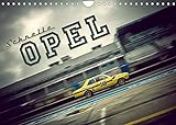 Schnelle Opel (Wandkalender 2022 DIN A4 quer)