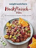 Weight Watchers - Hackfleisch-Hits: Die besten Rezepte für Frikadellen, Aufläufe und Chilis