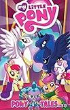 My Little Pony: Pony Tales Vol. 2 (My Little Pony: Micro Series) (English Edition)