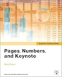 Apple Pro Training Series: Pages, Numbers, and Keynote (English Edition)