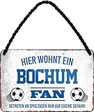 Blechschilder HIER WOHNT EIN Bochum Fan Hängeschild für Fußball Begeisterte Deko Artikel Schild Geschenkidee 18x12 cm