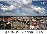 Hannover Ansichten (Wandkalender 2022 DIN A3 quer)