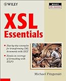 XSL Essentials (Wiley Xml Essential Series)