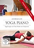 Yoga Piano - Andreas Loh
