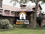 Gladstone/Hamilton Farm Barn Talk
