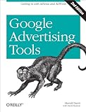 Google Advertising Tools: Cashing in with AdSense and AdWords (English Edition)