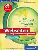 Webseiten programmieren und gestalten: HTML, CSS, JavaScript, PHP, Perl, MySQL, SVG und Newsfeeds (Galileo Computing)