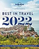 Lonely Planet Best in Travel 2022: Die spannendsten Ziele, Trips & nachhaltigen Reiseerlebnisse (Lonely Planet Reiseführer)
