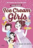 Ice Cream Girls - tome 4 La coupe est pleine (4)