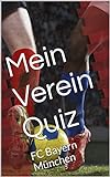 FC Bayern München Quiz Buch