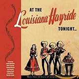 At the Louisiana Hayride Tonight