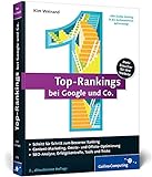 Top-Rankings bei Google und Co.: Erfolgreiche Suchmaschinen-Optimierung (Galileo Computing)