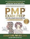 PMP® Questions, Answers and Explanations Updated for 2020-2021 Exam