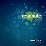Resonate: Present Visual Stories that Transform Audiences (English Edition)