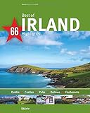 Best of Irland - 66 Highlights: Ein Bildband mit über 200 Bildern auf 140 Seiten - STÜRTZ Verlag: Dublin-Castles-Pubs-Dolmen-Fischerorte (Best of - 66 Highlights)