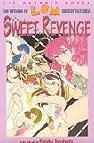 The Return Lum, Vol. 3: Sweet Revenge (Lum Urusei Series)