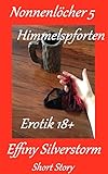 Nonnenlöcher 5: Himmelsp