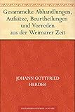 Gesammelte Abhandlungen Aufsätze Beurtheilungen und Vorreden aus der Weimarer Zeit
