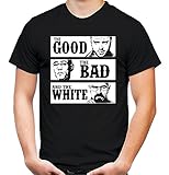The Good The Bad and The White Männer und Herren T-Shirt | Spruch Walter Heisenberg Geschenk (S, Schwarz)