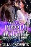 Arielle Immortal Awakening (Immortal Rapture Series Book 1) (English Edition)