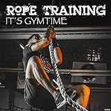 Rope Training It's Gymtime