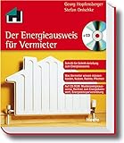 Der Energieausweis für Vermieter- leicht gemacht: Die Schritt-für-Schritt-Anleitung zum Energieausweis + CD-ROM