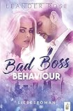 Bad Boss Behaviour: Liebesroman