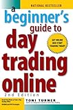 A Beginner's Guide To Day Trading Online 2nd Edition