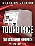 Tolino Page - das inoffizielle Handbuch. Anleitung, Tipps, Tricks