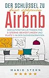 Der Schlüssel zu deiner erfolgreichen Airbnb: Der ultimative Leitfaden für 5-Sterne-Bewertungen und Platz 1 in den Suchergebnissen