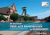 Mit dem Fahrrad über alte Bahntrassen im Ruhrgebiet: Die schönsten Touren auf stillgelegten Strecken