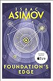 Foundation’s Edge: The greatest science fiction series of all time, now a major series from Apple TV+ (The Foundation Series: Sequels, Book 1) (English Edition)
