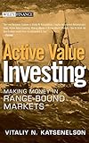 Active Value Investing: Making Money in Range-Bound Markets (Wiley Finance Editions)