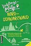 Lieblingsplätze Nordschwarzwald (Lieblingsplätze im GMEINER-Verlag)