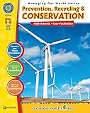 Waste Management - Prevention, Recycling & Conservation (Managing Our Waste)