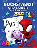 Buchstaben und Zahlen Schreiben Lernen mit Spịdey: Übungsheft Mit Schwungübungen Zur Erhöhung Der Konzentration, Augen-Hand-Koordination Und Feinmotorik