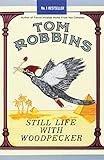 Robbins, T: Still Life With Woodpecker