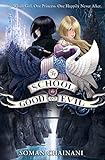 The School for Good and Evil (The School for Good and Evil Book 1) (English Edition)