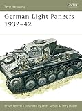 German Light Panzers 1932-42: 1932-1942 (New Vanguard, Band 26)