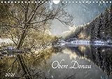 Obere Donau (Wandkalender 2021 DIN A4 quer)