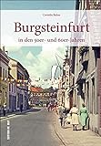 Burgsteinfurt in den 50er und 60er Jahren. Größtenteils unveröffentlichte Bilder wecken Erinnerungen und zeigen den Alltag der Menschen früher. (Sutton Archivbilder)