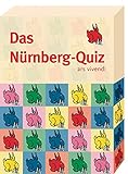 Nürnberg-Quiz: 68 Quizfragen rund um die schöne Dürerstadt