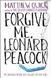 Forgive Me, Leonard Peacock (English Edition)