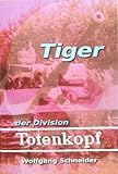 Tiger der Division 'Totenkopf'