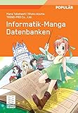 Informatik-Manga: Datenbanken (German Edition)