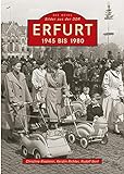 Erfurt: 1945 bis 1980