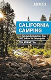 Moon California Camping: The Complete Guide to More Than 1,400 Tent and RV Campgrounds (Travel Guide)