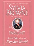 Insight: Case Files From The Psychic World (English Edition)